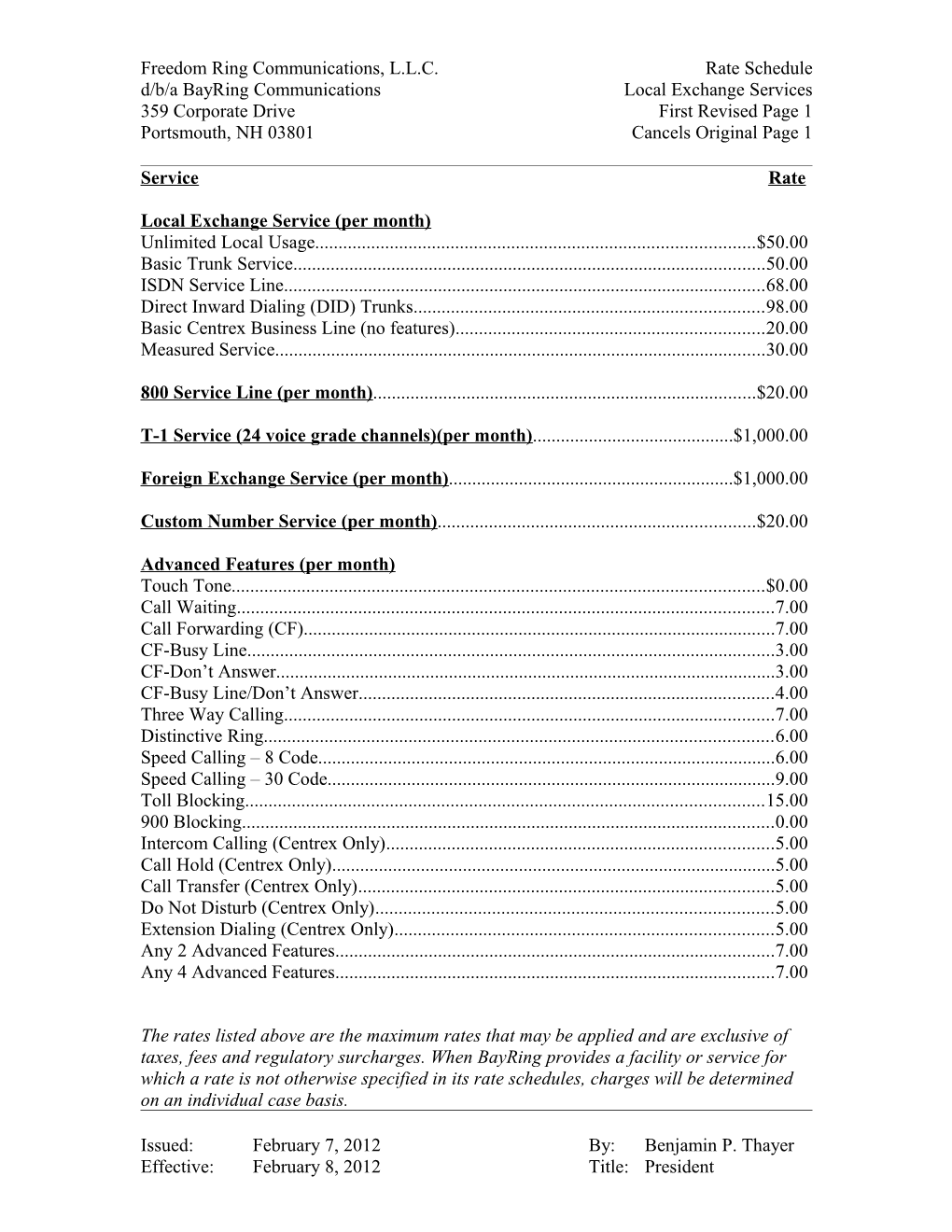 Freedom Ring Communications, L.L.C. Rate Schedule