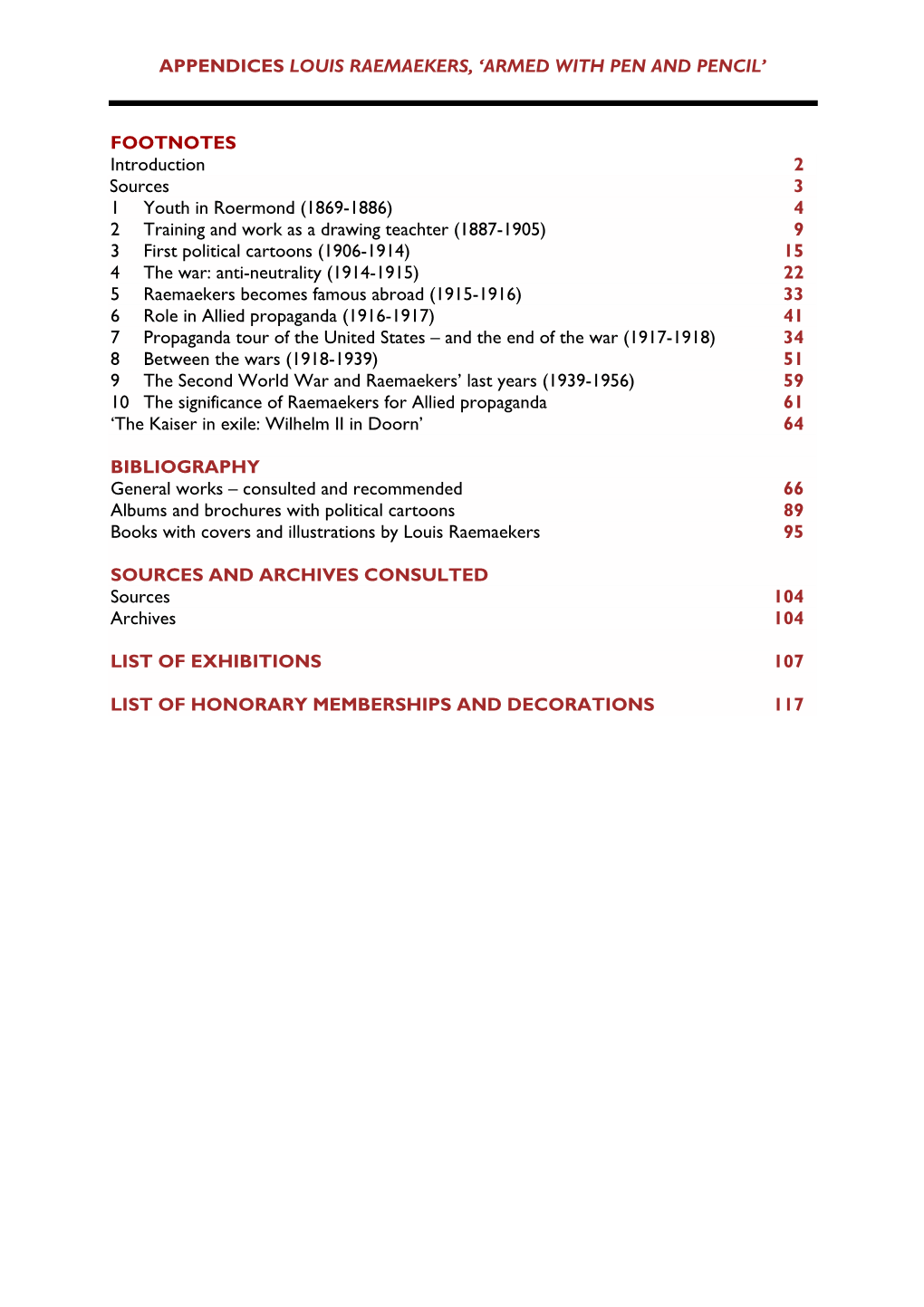 FOOTNOTES Introduction 2 Sources 3 1 Youth in Roermond (1869-1886)