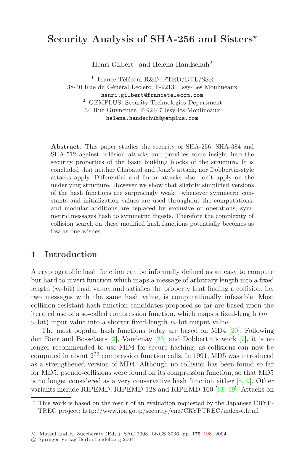 Security Analysis of SHA-256 and Sisters