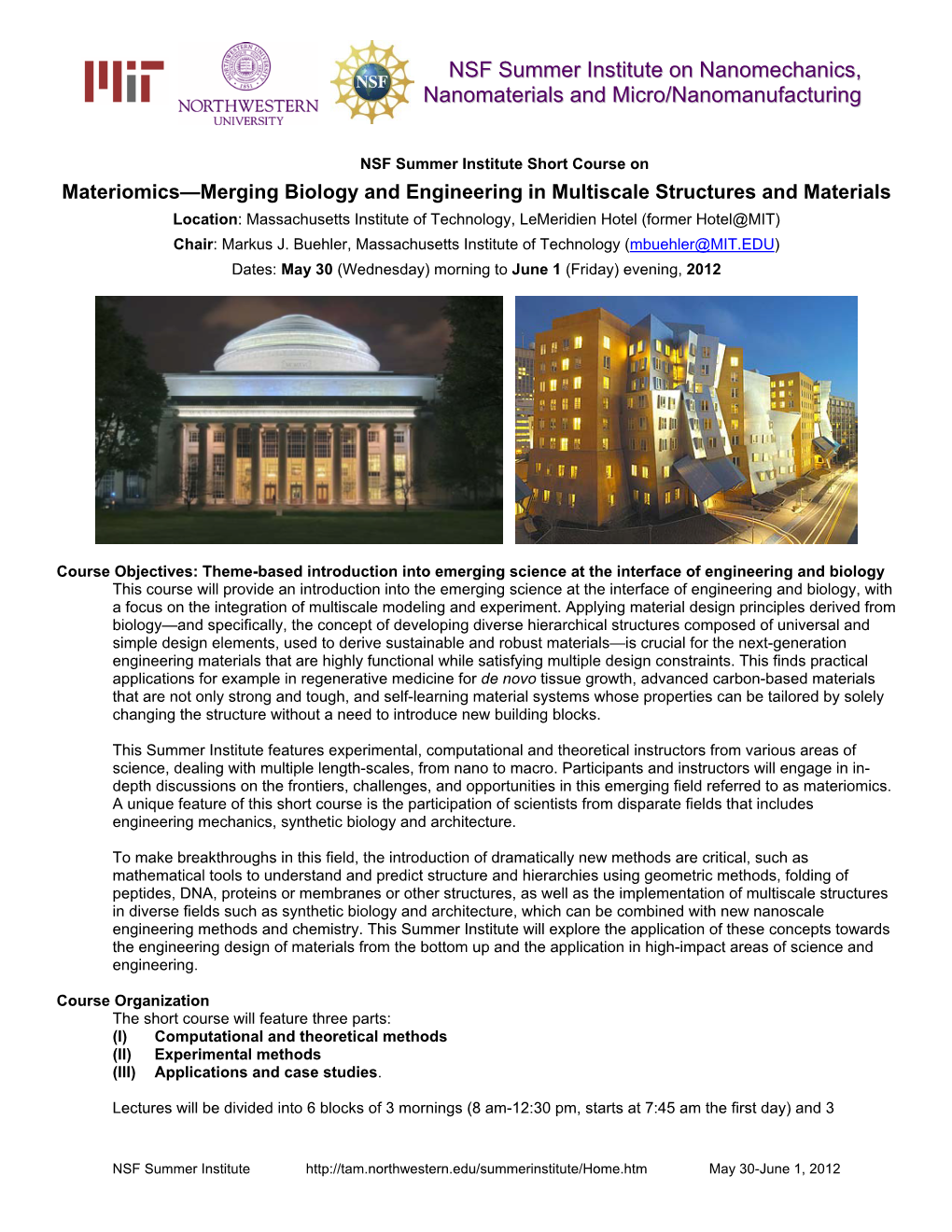 NSF Summer Institute on Nanomechanics, Nanomaterials