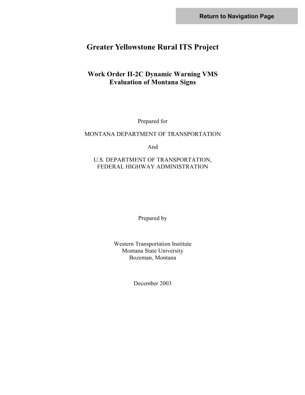 Dynamic Warming VMS Evaluation of Montana Signs