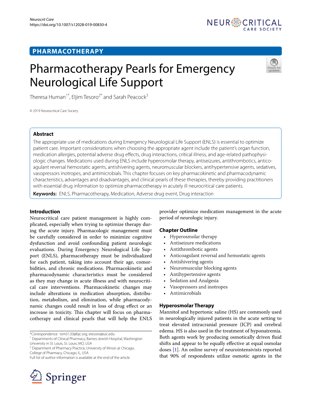 Pharmacotherapy Pearls for Emergency Neurological Life Support Theresa Human1*, Eljim Tesoro2* and Sarah Peacock3