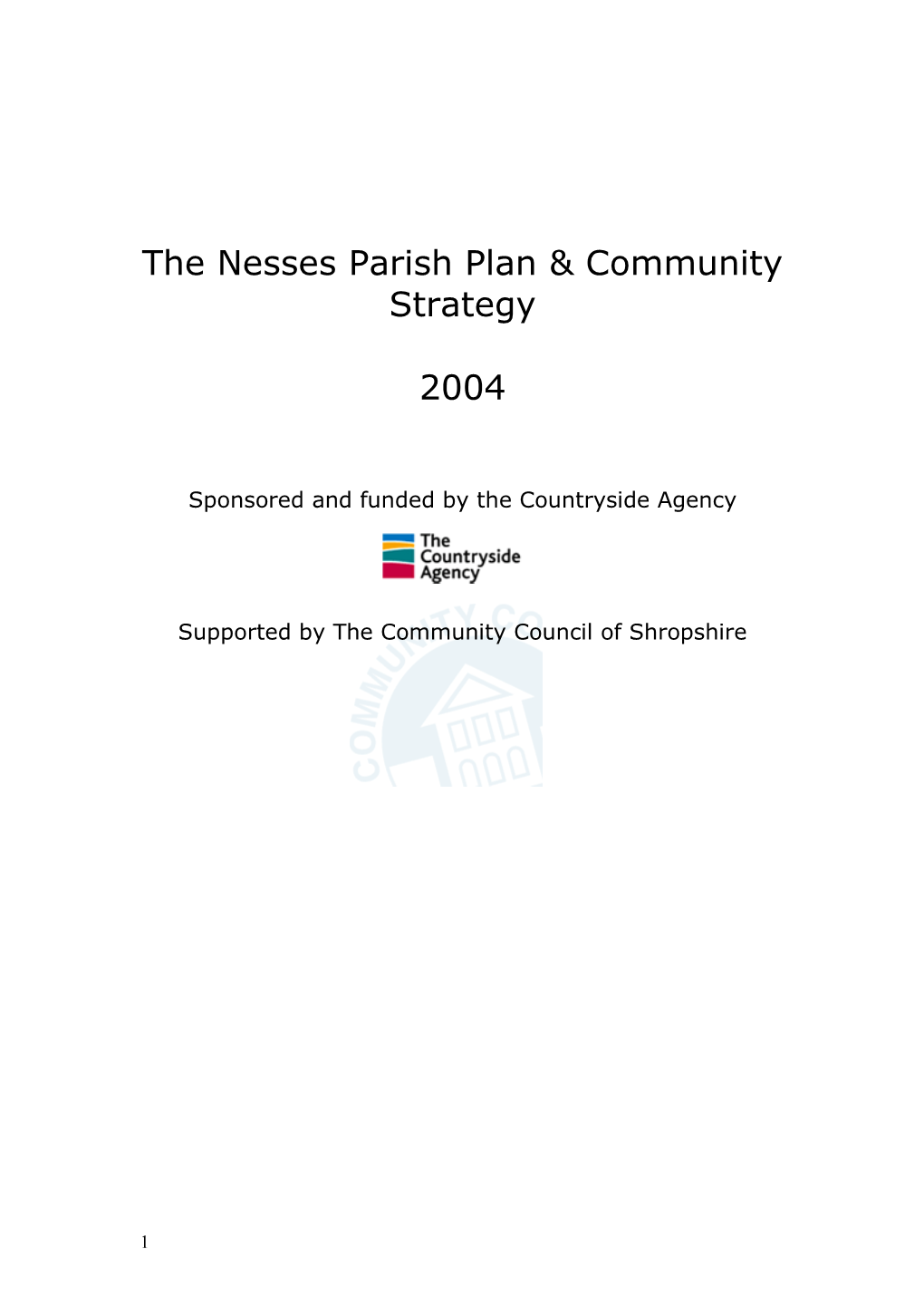 The Nesses Parish Plan & Community Strategy 2004