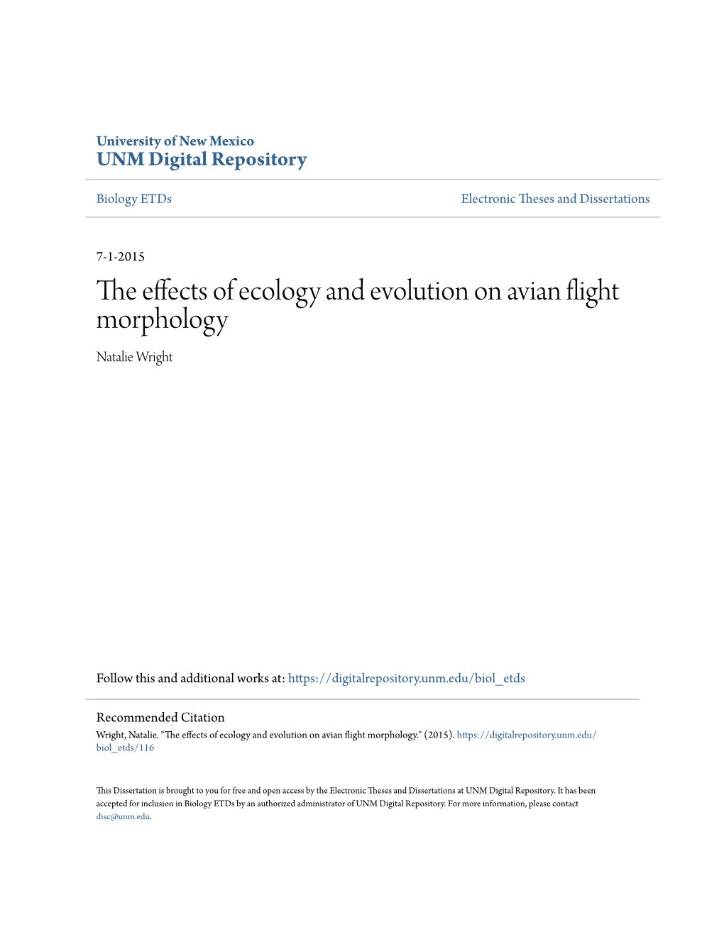 The Effects of Ecology and Evolution on Avian Flight Morphology Natalie Wright