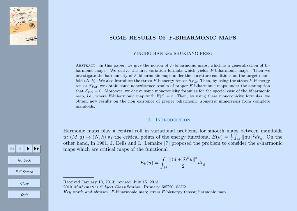 SOME RESULTS of F-BIHARMONIC MAPS 1. Introduction Harmonic Maps Play a Central Roll in Variational Problem