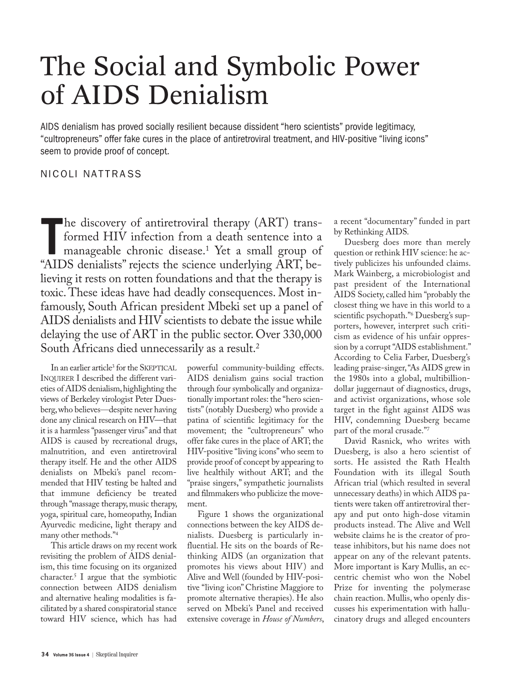The Social and Symbolic Power of AIDS Denialism