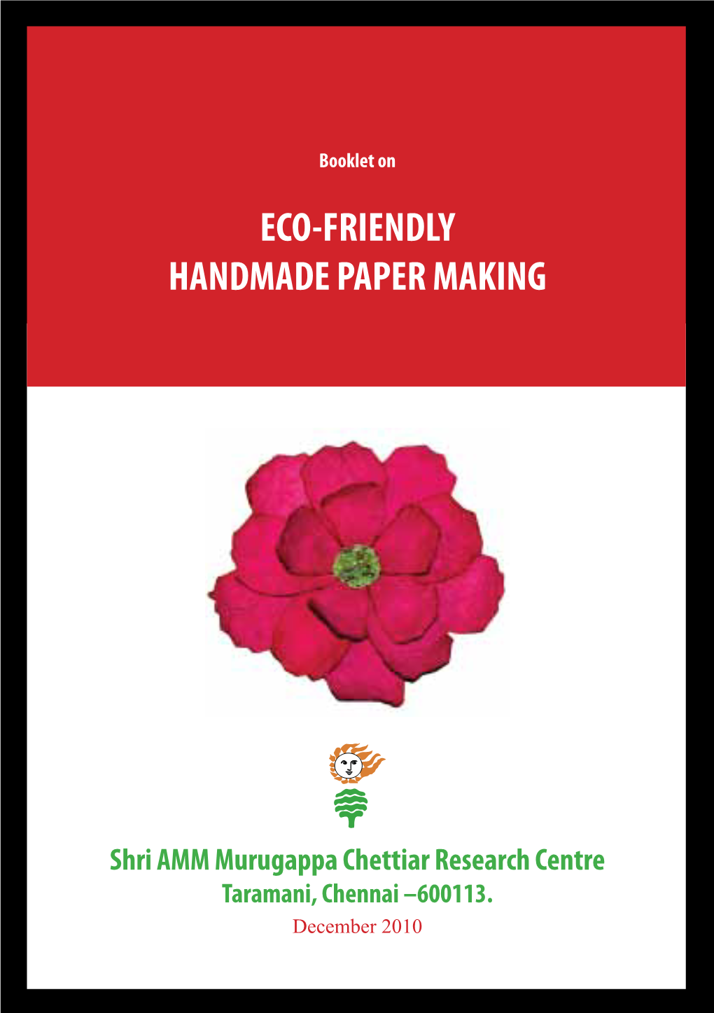 Eco-Friendly Handmade Paper Making