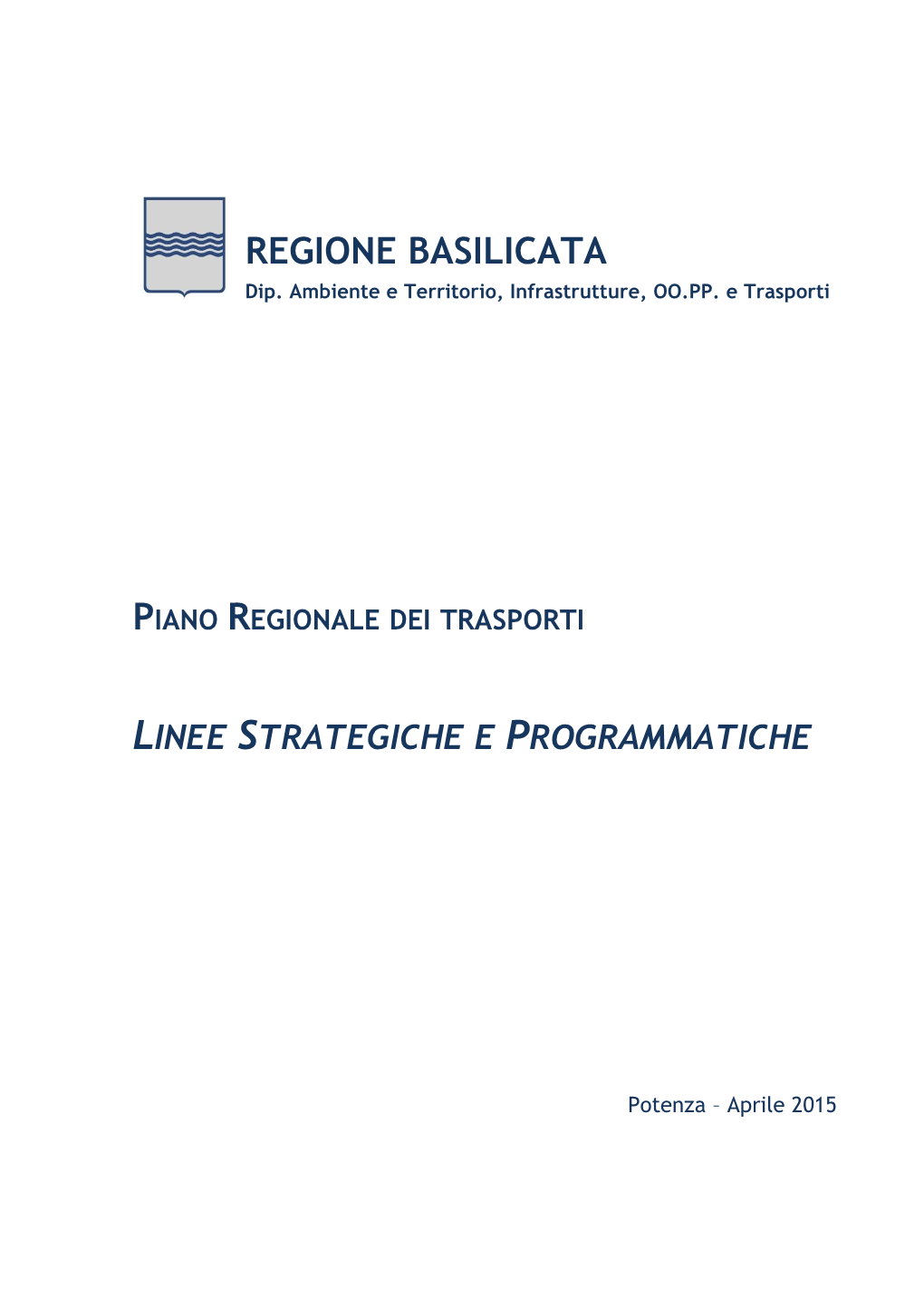 P.R.T. Linee Strategiche E Programmatiche