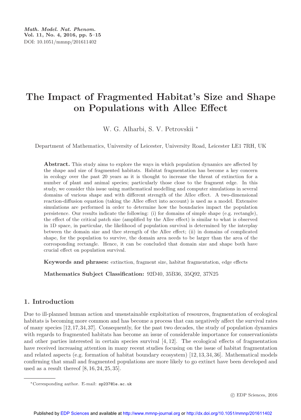 The Impact of Fragmented Habitat's Size and Shape on Populations