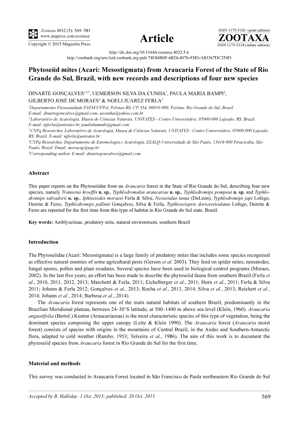 Phytoseiid Mites (Acari: Mesostigmata) from Araucaria Forest of the State of Rio Grande Do Sul, Brazil, with New Records and Descriptions of Four New Species