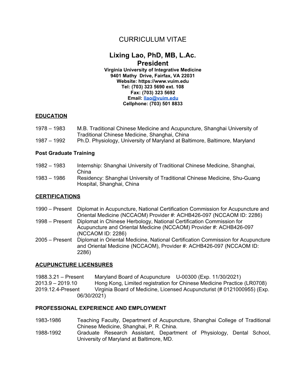 CURRICULUM VITAE Lixing Lao, Phd, MB, L.Ac. President