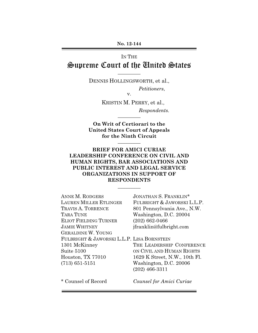 Supreme Court of the United States ______DENNIS HOLLINGSWORTH, Et Al., Petitioners, V