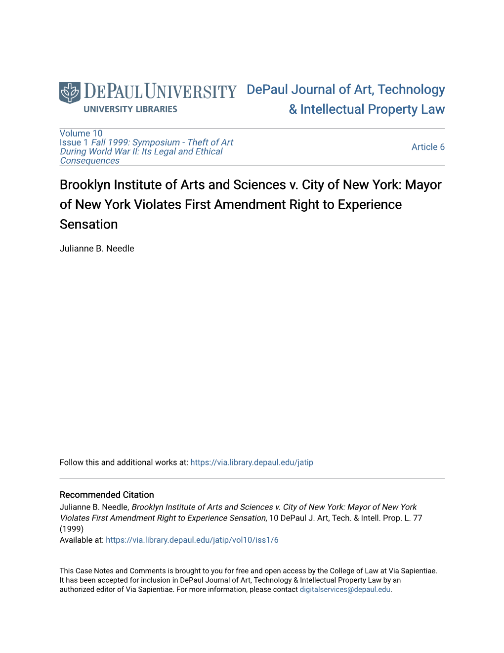 Brooklyn Institute of Arts and Sciences V. City of New York: Mayor of New York Violates First Amendment Right to Experience Sensation