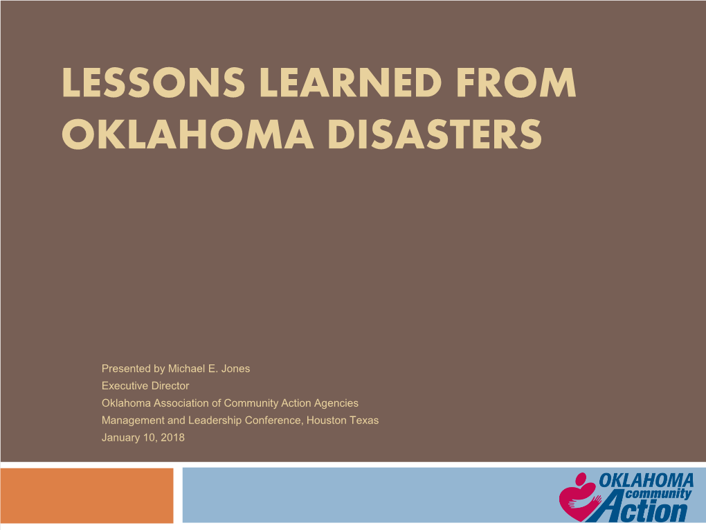 Lessons Learned from Oklahoma Disasters