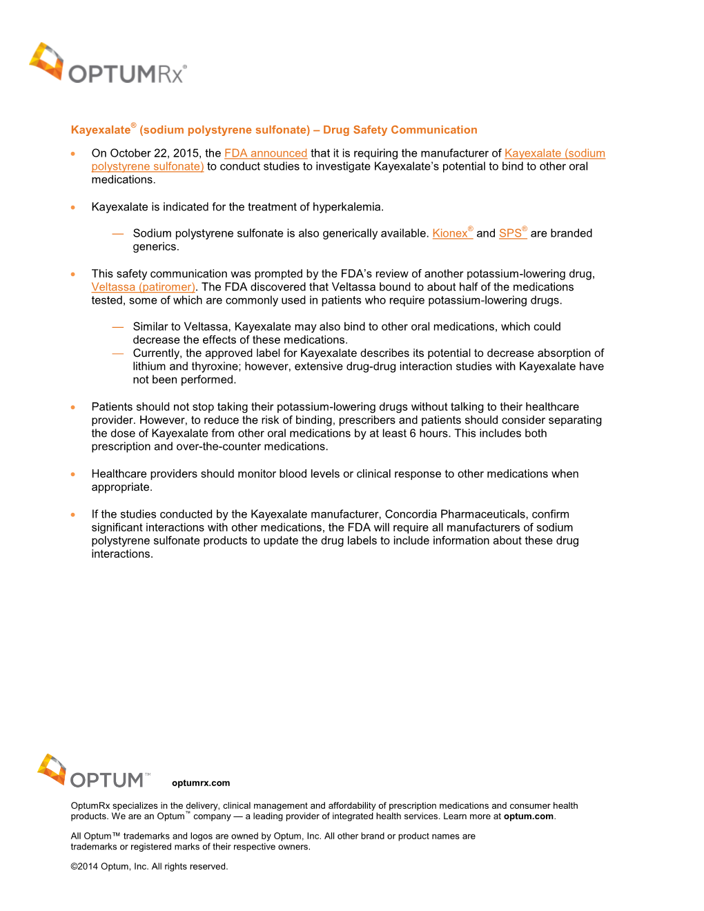 Kayexalate® (Sodium Polystyrene Sulfonate)