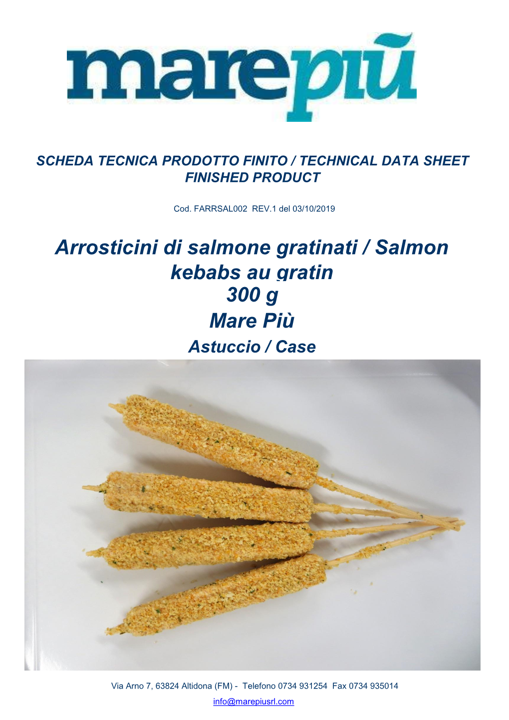 Arrosticini Di Salmone Gratinati / Salmon Kebabs Au Gratin 300 G Mare Più Astuccio / Case