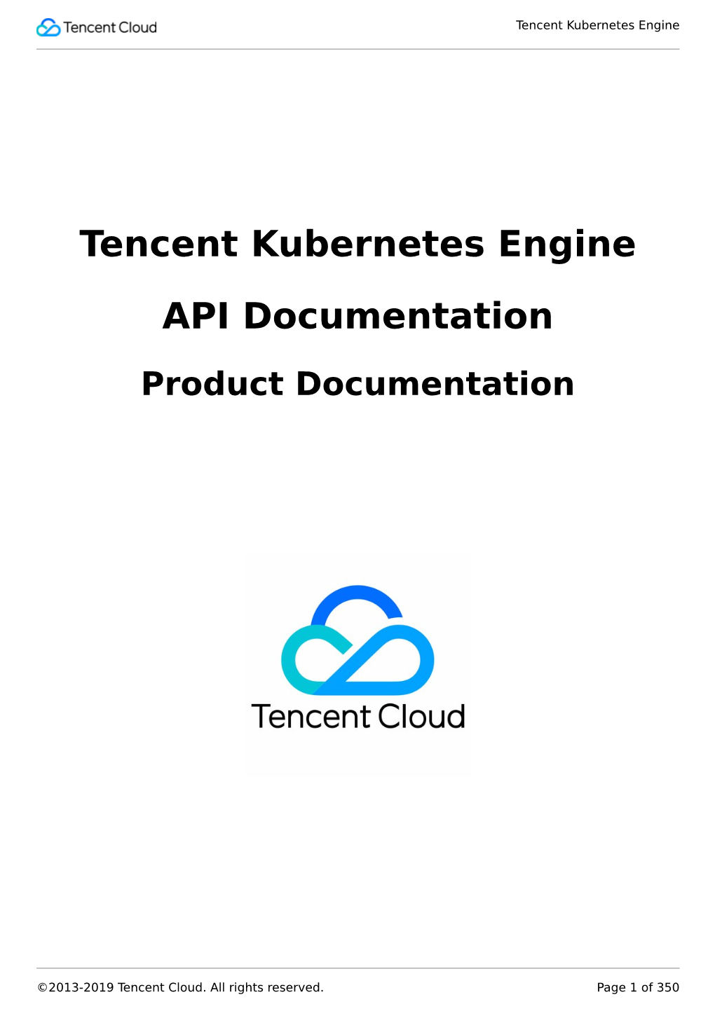 Tencent Kubernetes Engine API Documentation