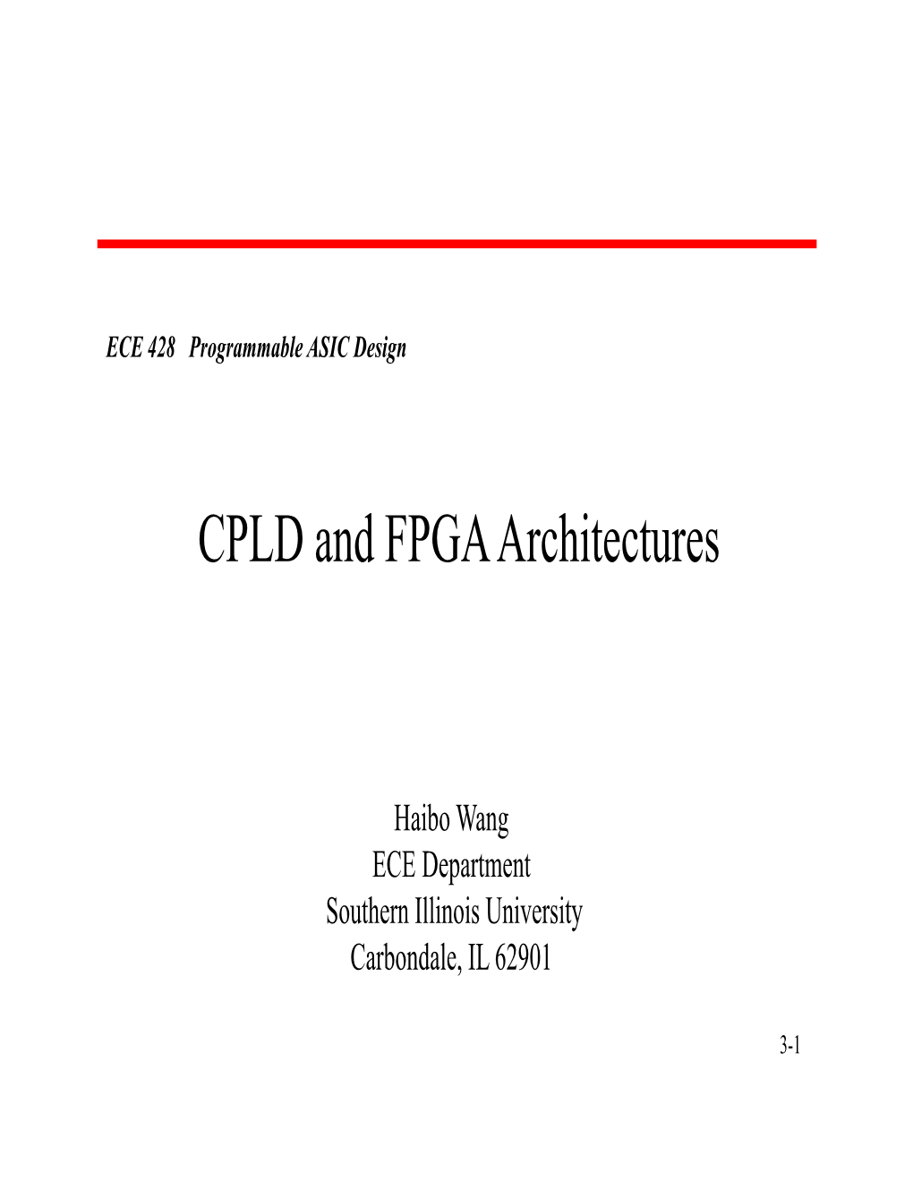 CPLD and FPGA Architectures