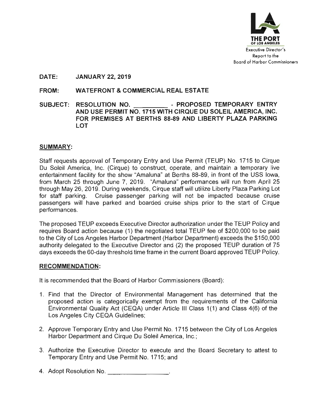 Proposed Temporary Entry and Use Permit No.1715 with Cirque Du Soleil America, Inc