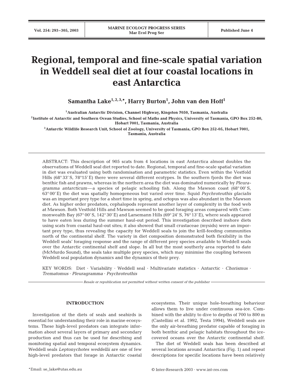 Regional, Temporal and Fine-Scale Spatial Variation in Weddell Seal Diet at Four Coastal Locations in East Antarctica