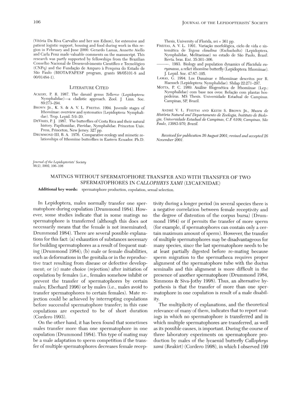 MATINGS WITHOUT SPERMATOPHORE TRANSFER and with TRANSFER of TWO SPERMATOPHORES in CALLOPHRYS XAMI (LYCAENIDAE) in Lepidoptera, M