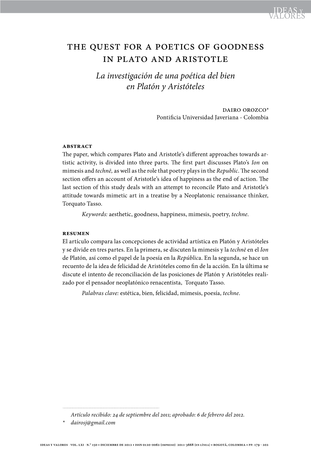 The Quest for a Poetics of Goodness in Plato and Aristotle La Investigación De Una Poética Del Bien En Platón Y Aristóteles