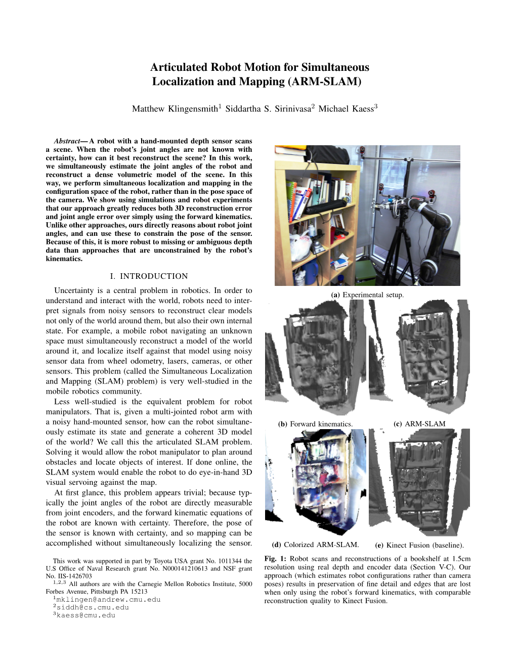 Articulated Robot Motion for Simultaneous Localization and Mapping (ARM-SLAM)