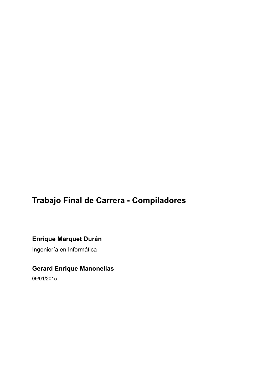 Trabajo Final De Carrera : Compiladores