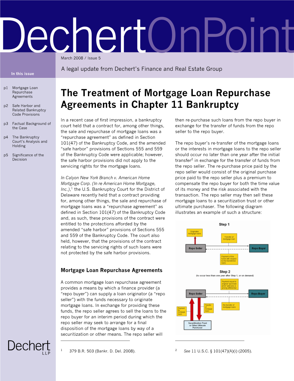 The Treatment of Mortgage Loan Repurchase Agreements in Chapter 11 Bankruptcy