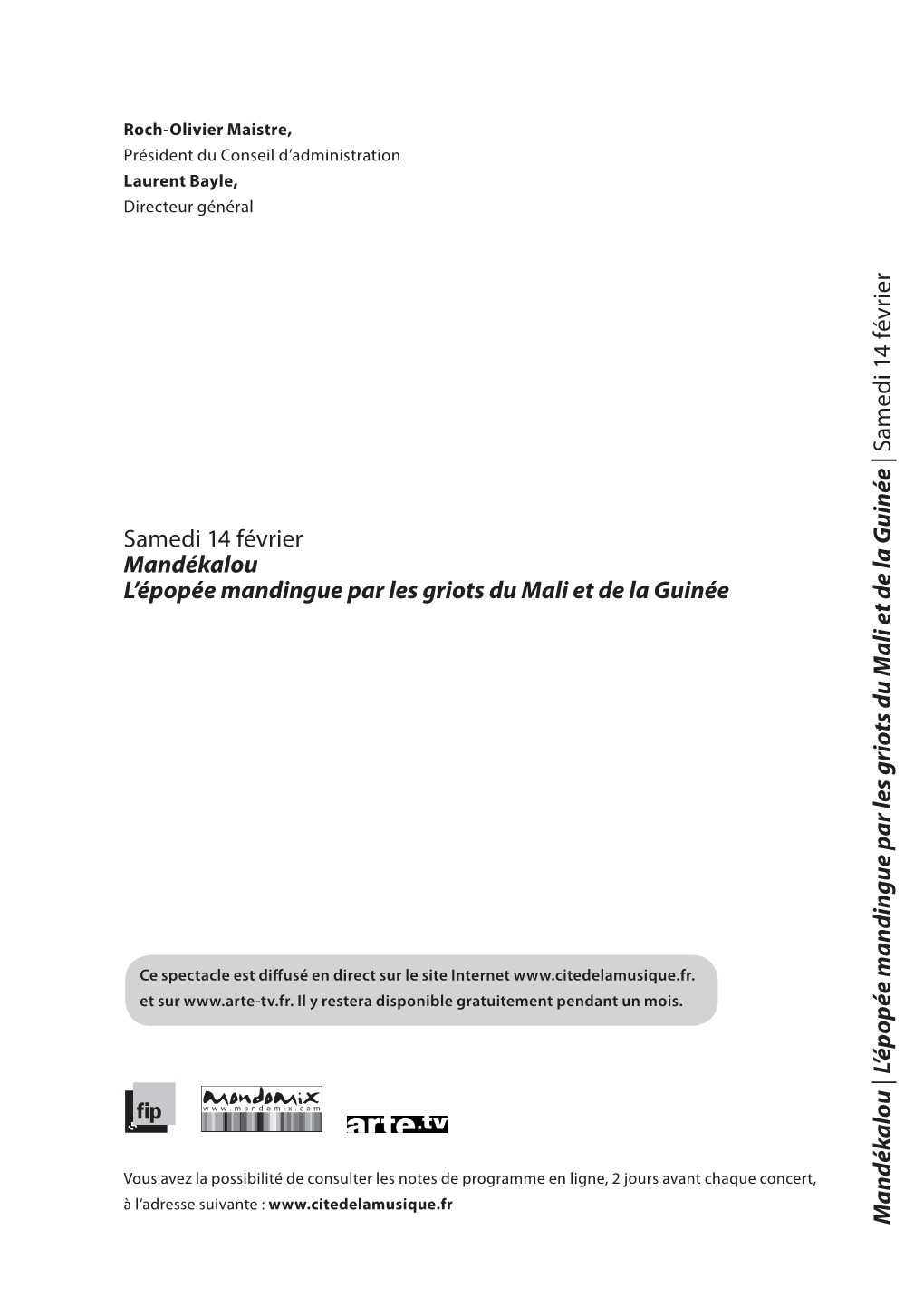 Mandékalou L’Épopée Mandingue Par Les Griots Du Mali Et De La Guinée