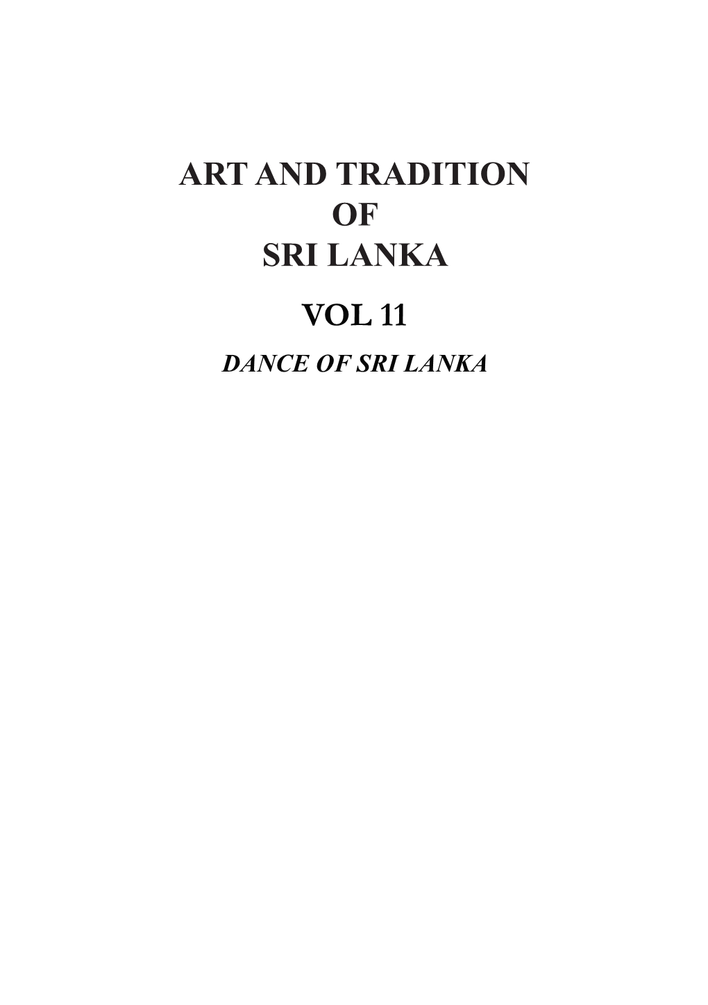 Art and Tradition of Sri Lanka Vol 11 Dance of Sri Lanka