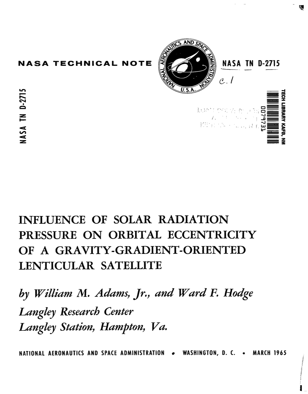 INFLUENCE of SOLAR RADIATION PRESSURE on ORBITAL ECCENTRICITY of a GRAVITY-GRADIENT-ORIENTED LENTICULAR SATELLITE by William M