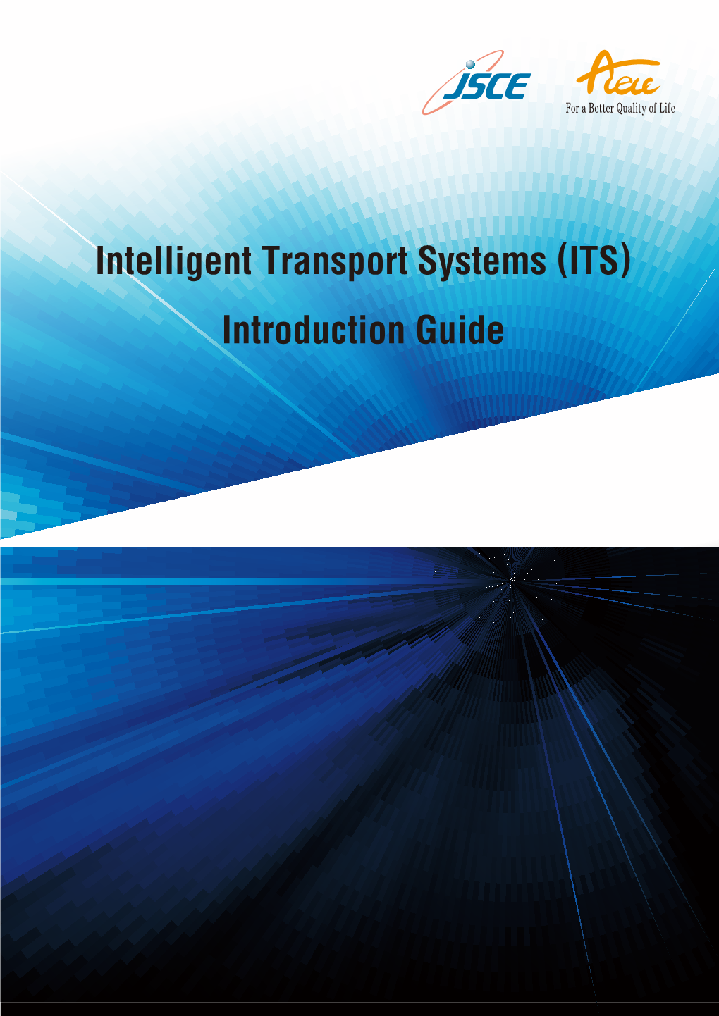 Intelligent Transport Systems (ITS) Introduction Guide