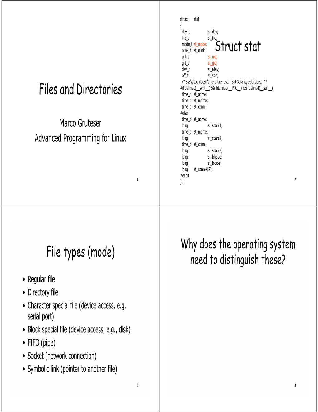 Files and Directories Struct Stat File Types