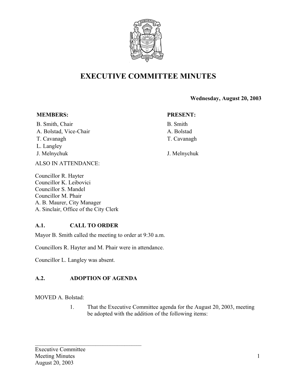 Minutes for Executive Committee August 20, 2003 Meeting