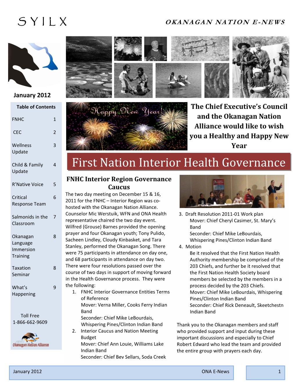 First Nation Interior Health Governance Update FNHC Interior Region Governance R’Native Voice 5 Caucus