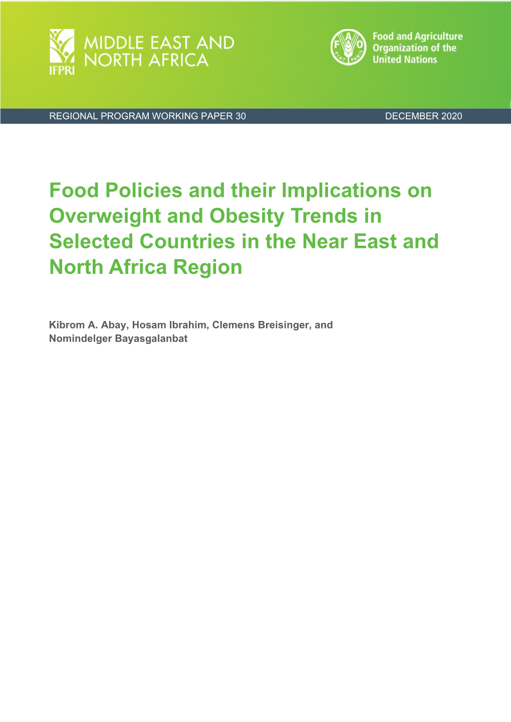 Food Policies and Their Implications on Overweight and Obesity Trends in Selected Countries in the Near East and North Africa Region