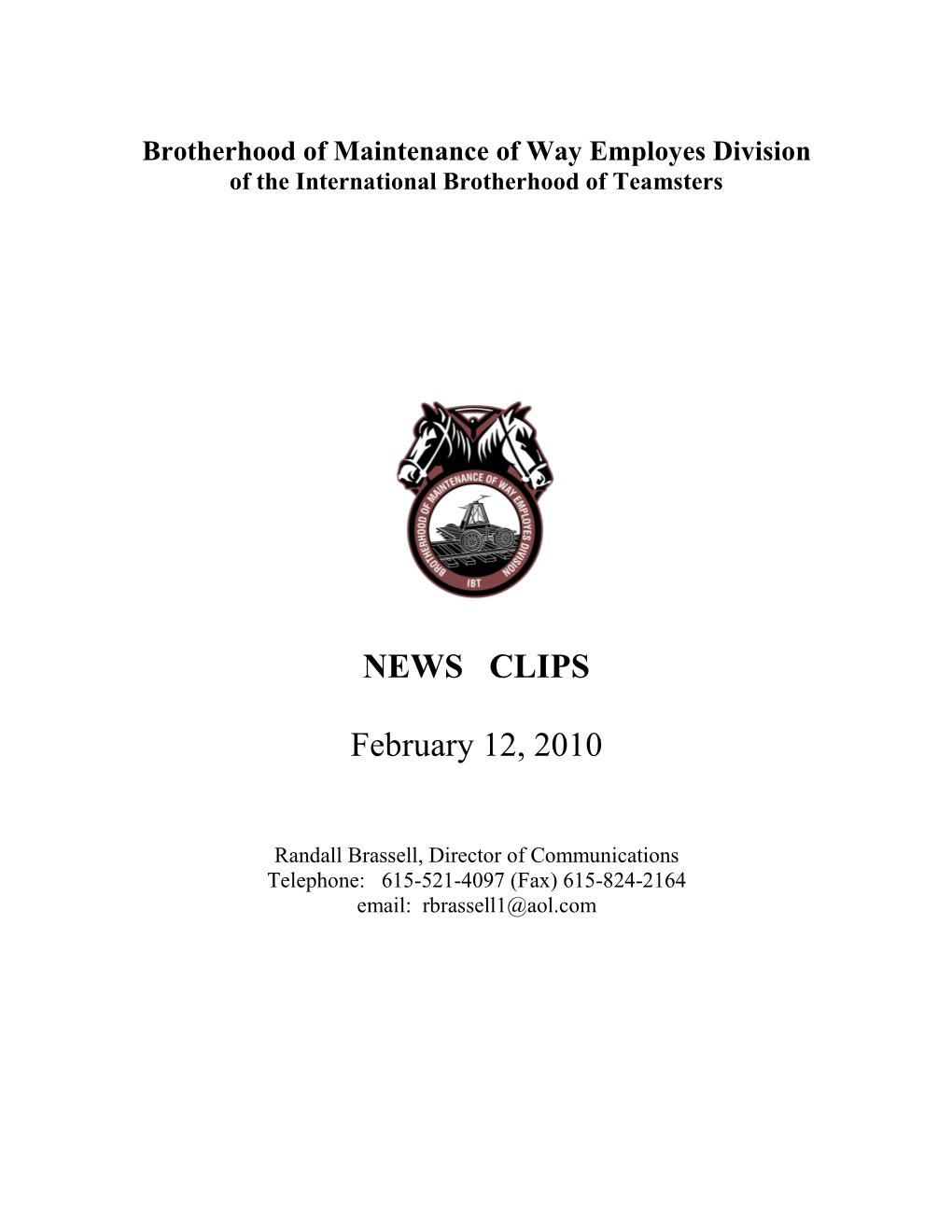 NEWS CLIPS February 12, 2010