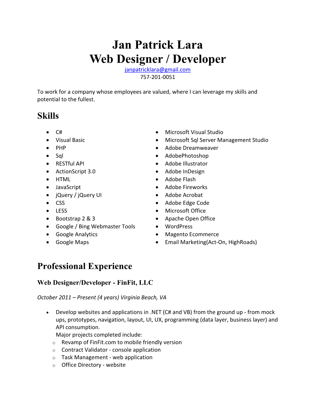 Jan Patrick Lara Web Designer / Developer Janpatricklara@Gmail.Com 757‐201‐0051