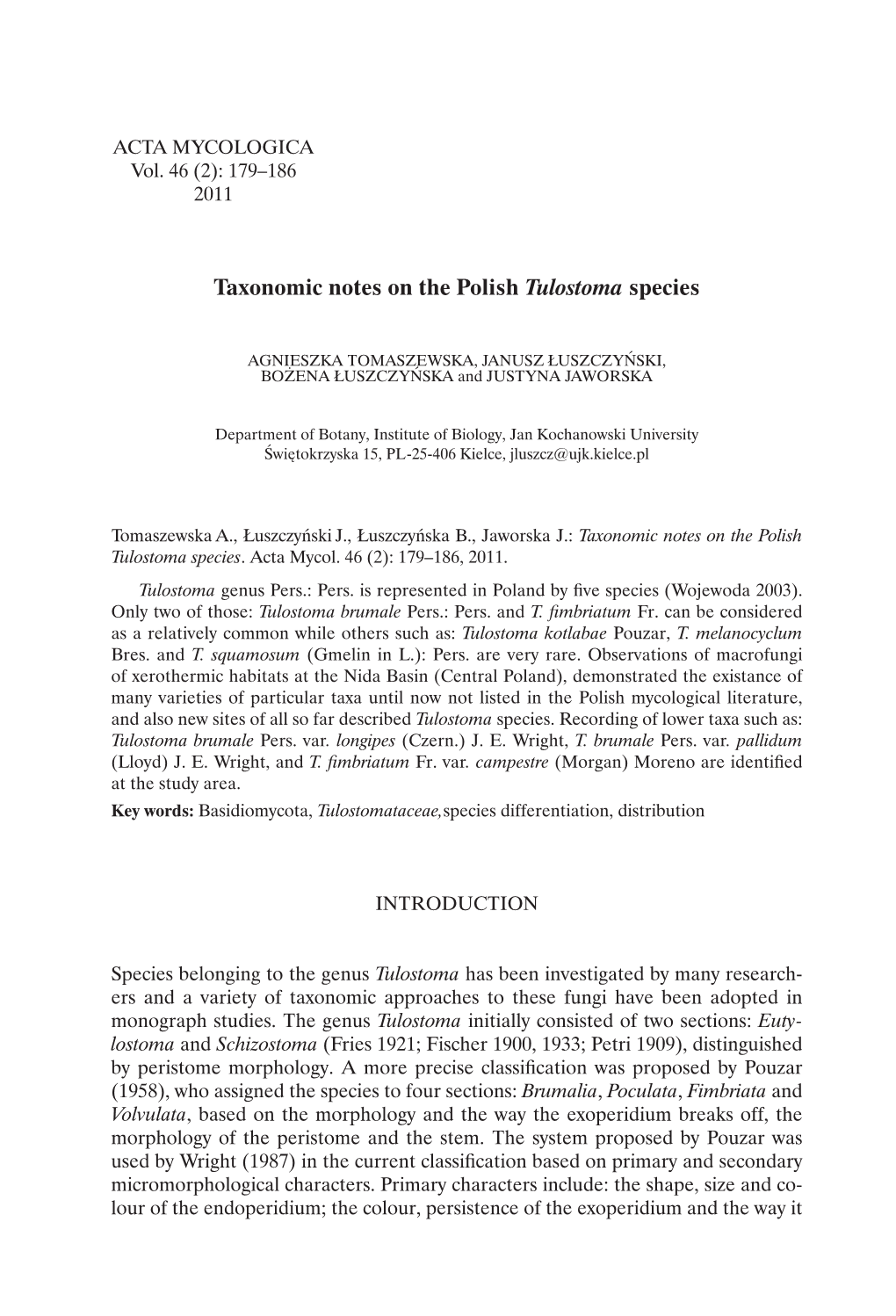 Taxonomic Notes on the Polish Tulostoma Species