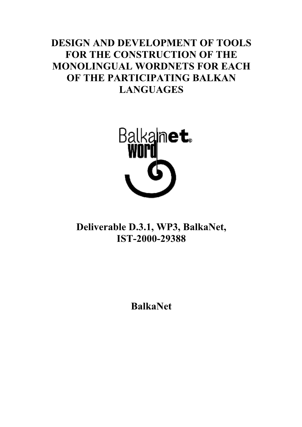 D.3.1, WP3, Balkanet, IST-2000-29388