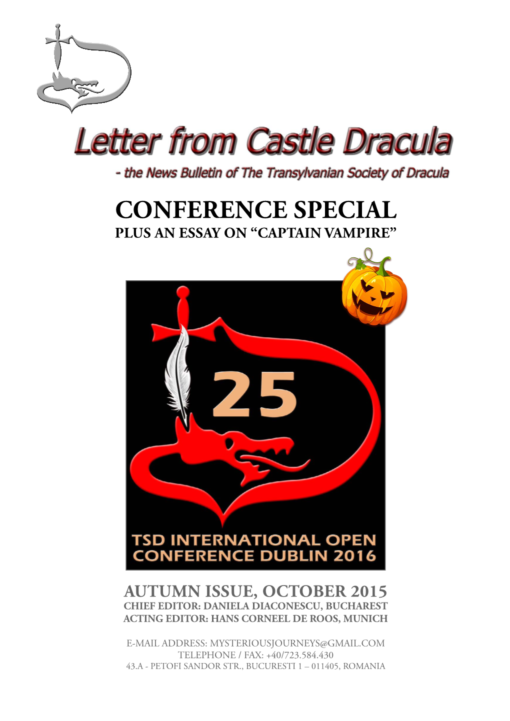 Conference Special Plus an Essay on “Captain Vampire”