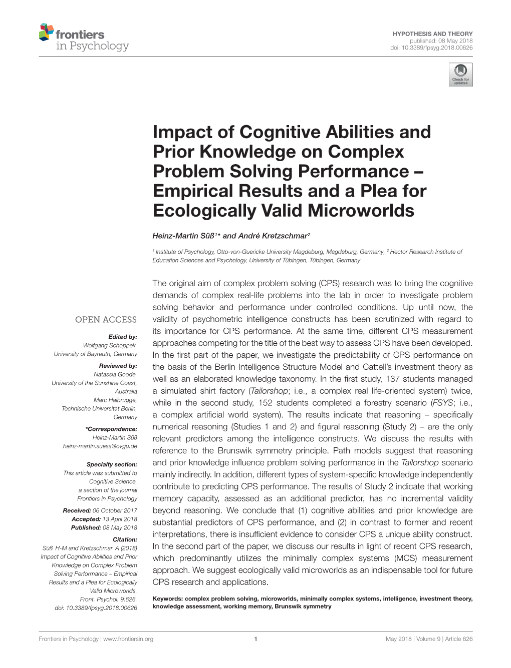 Impact of Cognitive Abilities and Prior Knowledge on Complex Problem Solving Performance – Empirical Results and a Plea for Ecologically Valid Microworlds