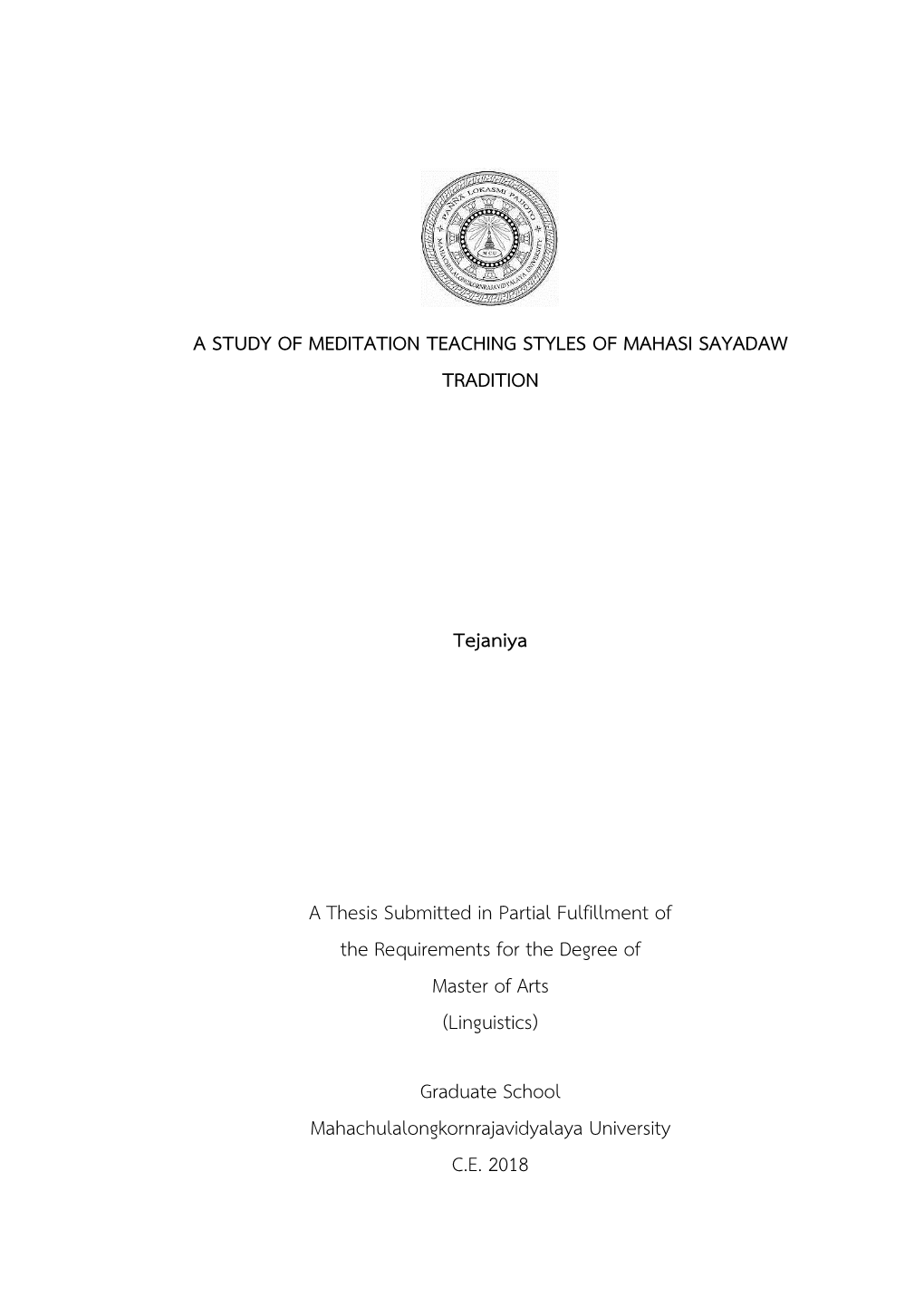 A Study of Meditation Teaching Styles of Mahasi Sayadaw Tradition