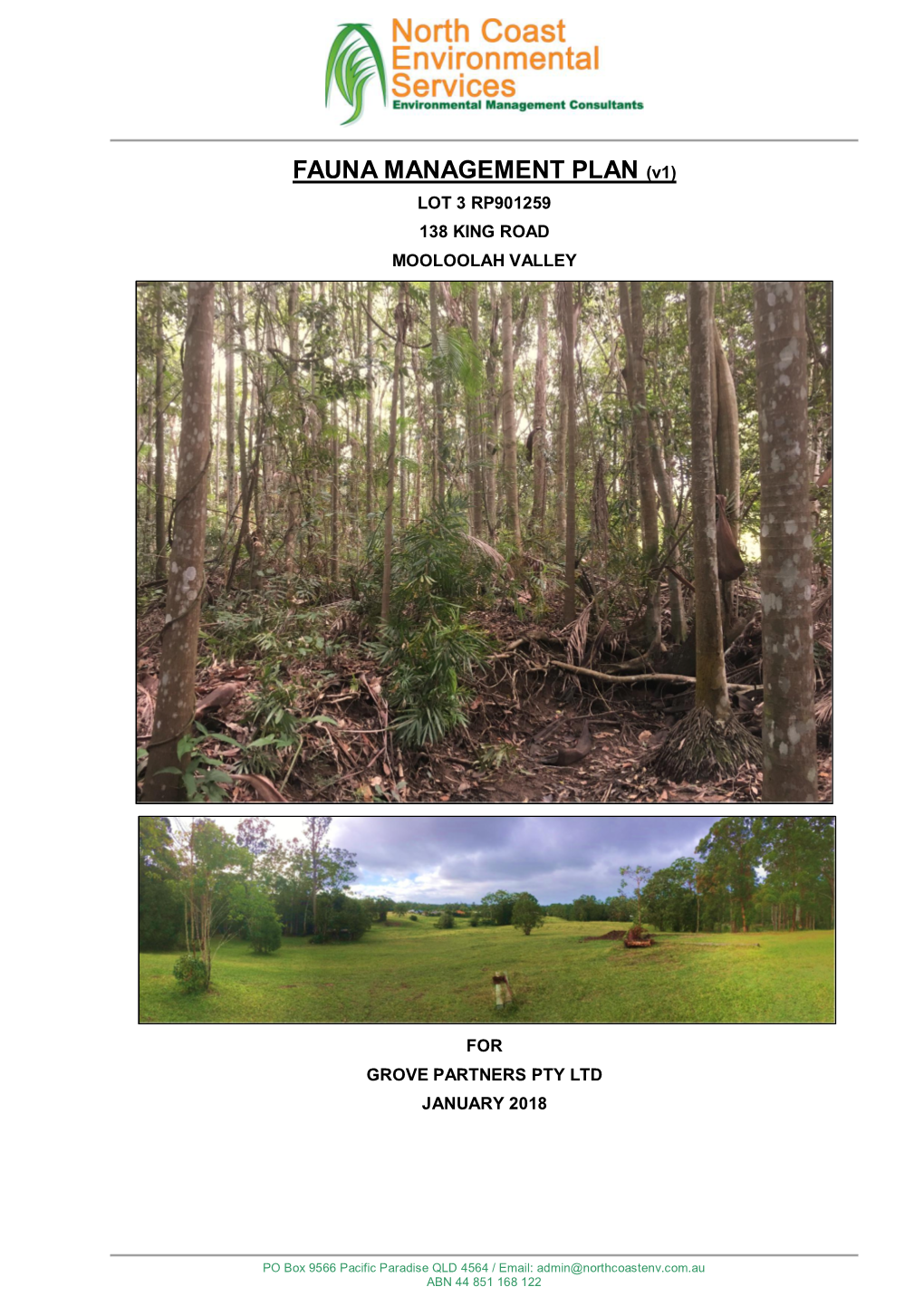 FAUNA MANAGEMENT PLAN (V1) LOT 3 RP901259 138 KING ROAD MOOLOOLAH VALLEY