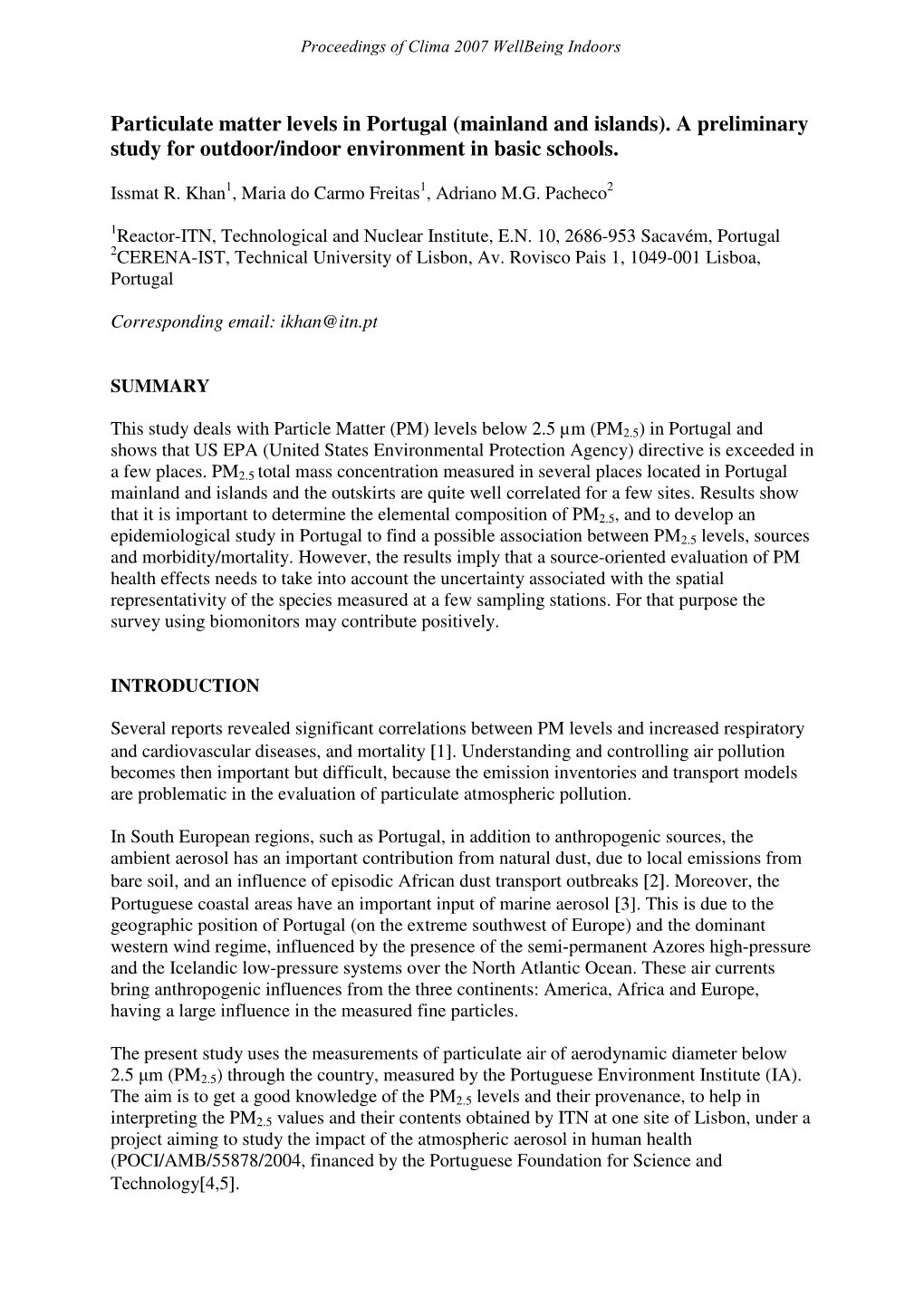 Particulate Matter Levels in Portugal (Mainland and Islands). a Preliminary Study for Outdoor/Indoor Environment in Basic Schools