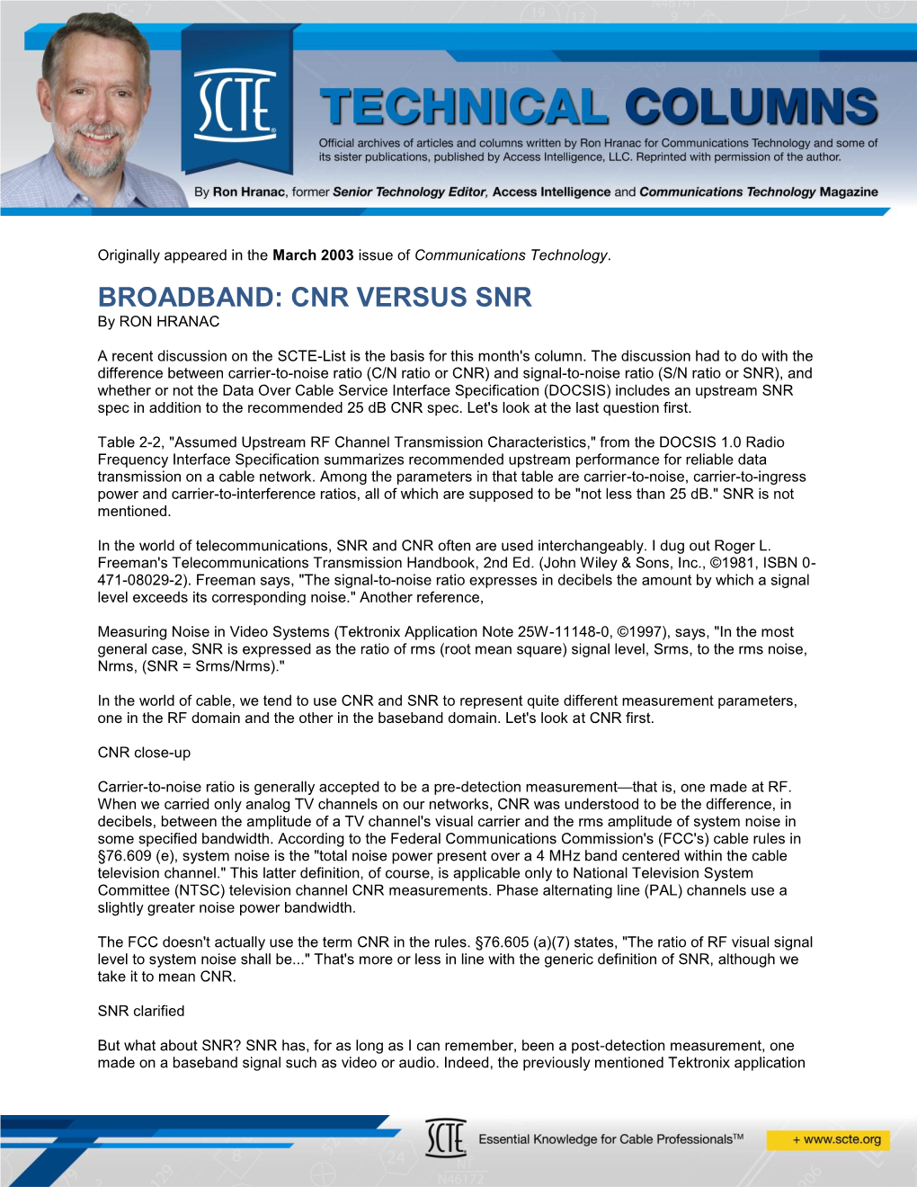 CNR VERSUS SNR by RON HRANAC