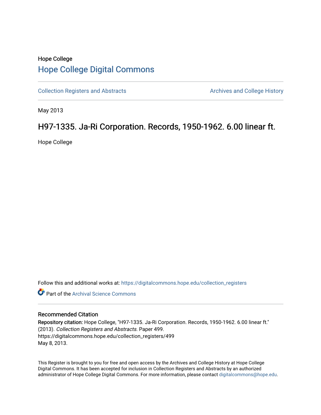 H97-1335. Ja-Ri Corporation. Records, 1950-1962. 6.00 Linear Ft