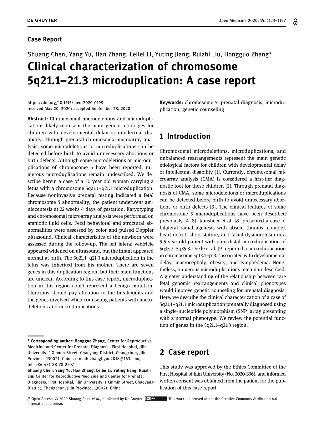 Clinical Characterization of Chromosome 5Q21.1–21.3 Microduplication: a Case Report