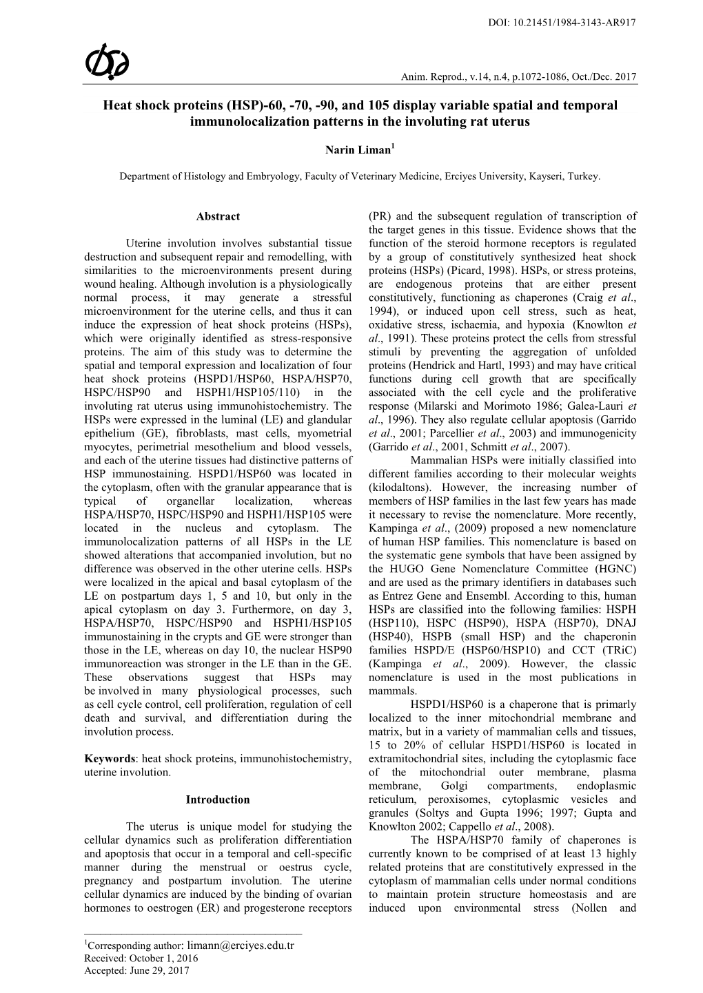 Heat Shock Proteins (HSP)-60, -70, -90, and 105 Display Variable Spatial and Temporal Immunolocalization Patterns in the Involuting Rat Uterus